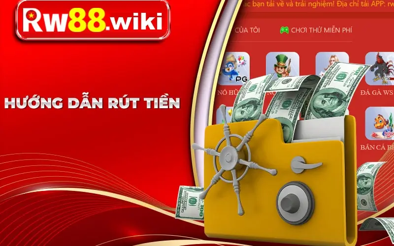 Một Số Lưu Ý Khi Rút Tiền Tại RW88